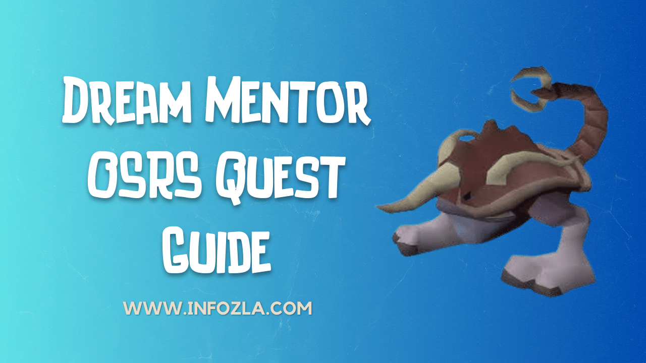 Dream Mentor OSRS Quest Guide